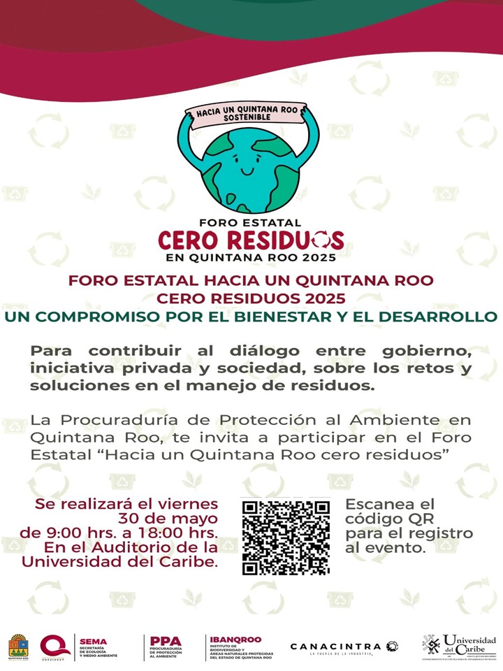 Invitación al Foro Estatal Cero Residuos en Quintana Roo.