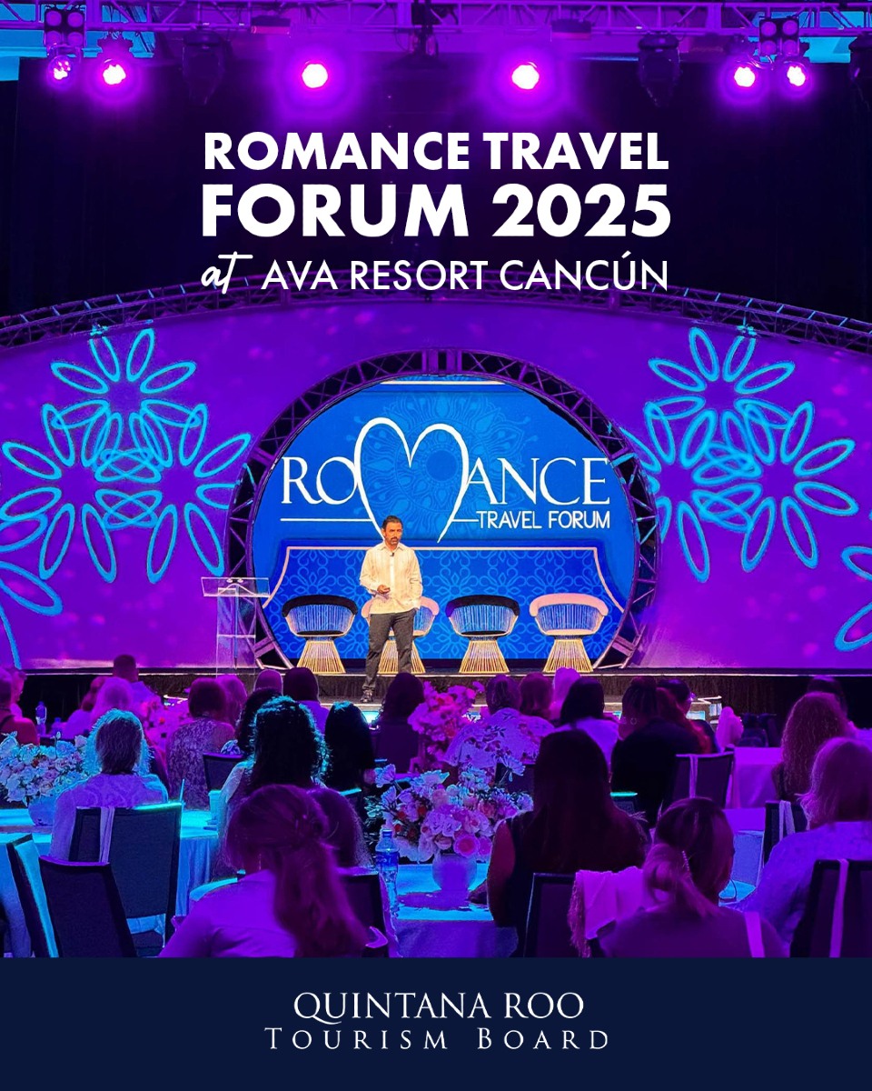 El Romance Travel Forum 2025 se celebró en Cancún. Asesores especializados se reunieron para el turismo de romance.