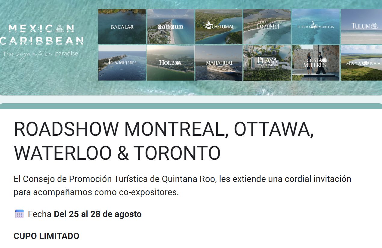 El CPTQ impulsa la promoción de Q. Roo en el Roadshow canadiense.