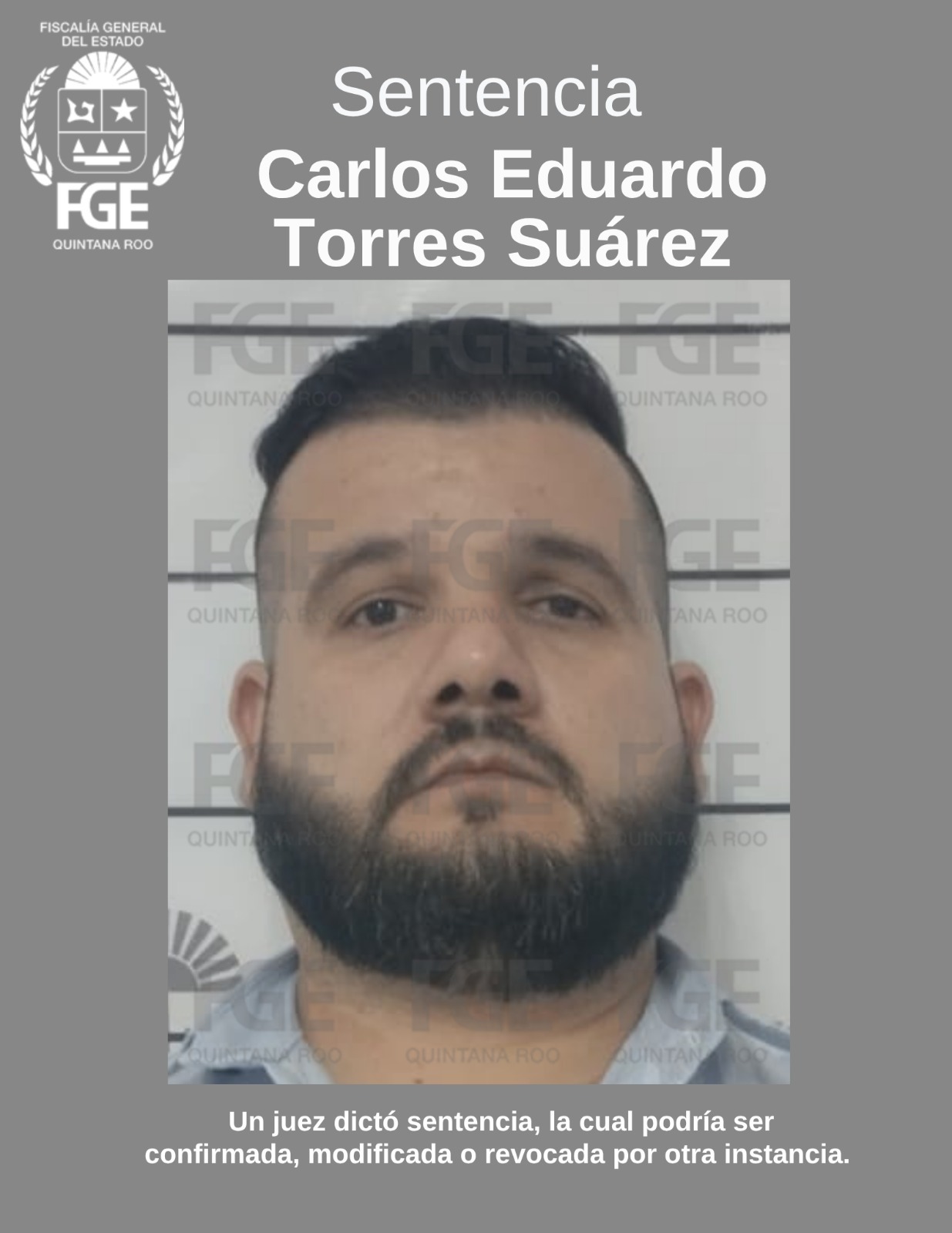 "Carlos Eduardo Torres Suárez condenado a 31 años de prisión por homicidio en Benito Juárez."