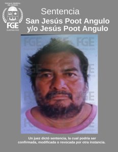 San Jesús Poot Angulo recibe una sentencia de 42 años por violación a menores.