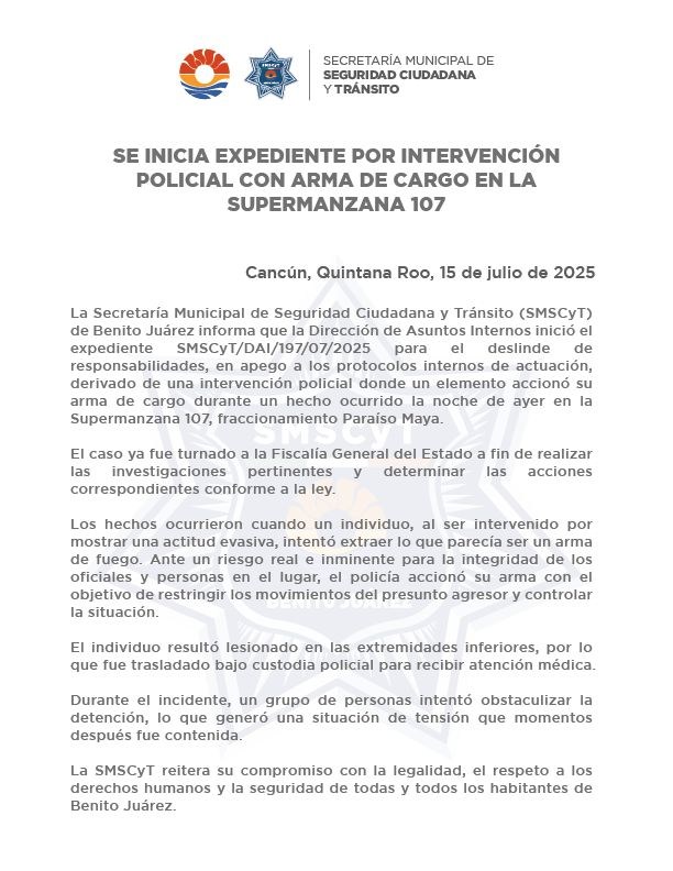 Autoridades inician expediente tras intervención policial en la supermanzana 107 de Cancún.