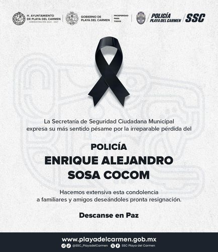 Tragedia en la policía de Playa del Carmen: un cadete es hallado sin vida en su domicilio. La corporación lamenta el suceso y brinda apoyo a la familia.