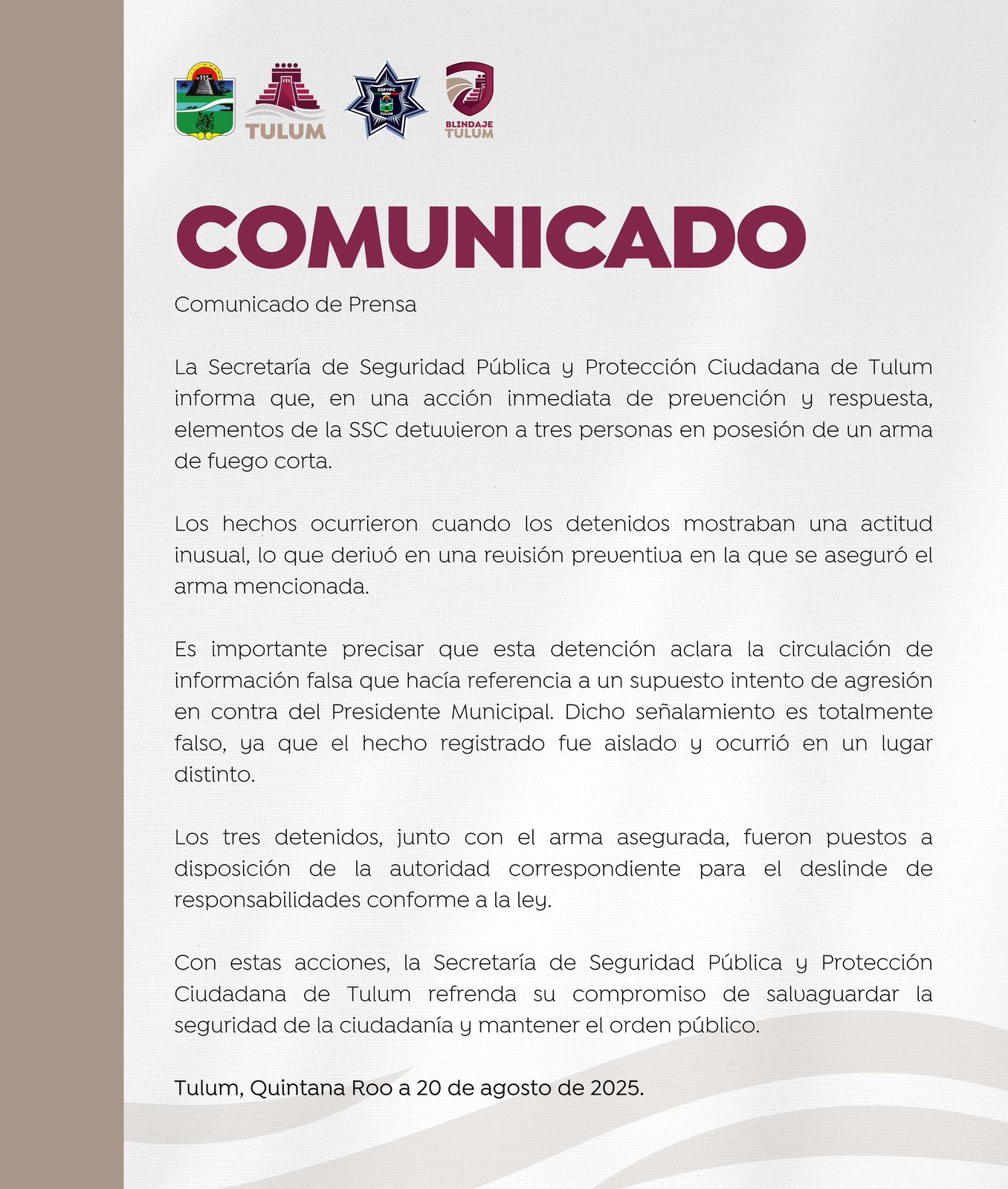 Las autoridades de Tulum detienen a tres personas en posesión de un arma de fuego.