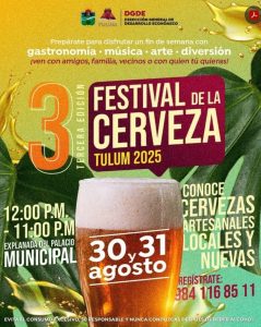 La tercera edición del festival de la cerveza de Tulum busca impulsar la economía local a través de una celebración con stands, música y arte.