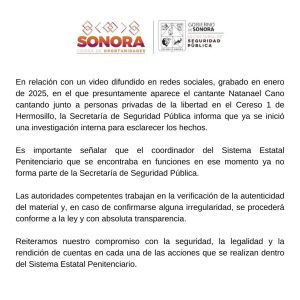 La Fiscalía de Sonora investiga un supuesto concierto de Natanael Cano en el Cereso.