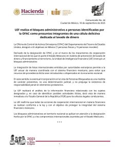 La UIF actúa en coordinación con la OFAC de Estados Unidos para combatir el lavado de dinero.