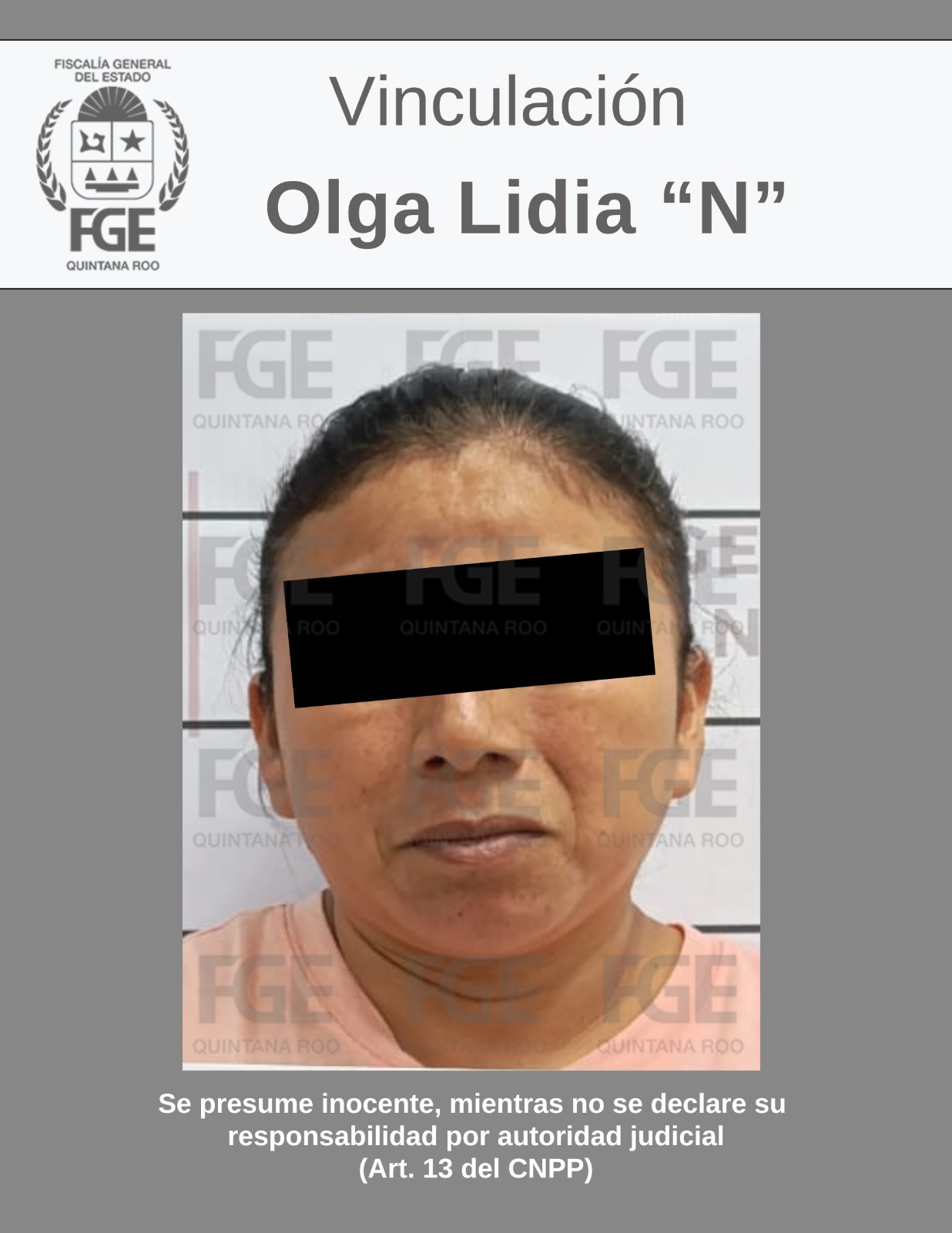 La Fiscalía de Quintana Roo presentó pruebas para vincular a la imputada a proceso.