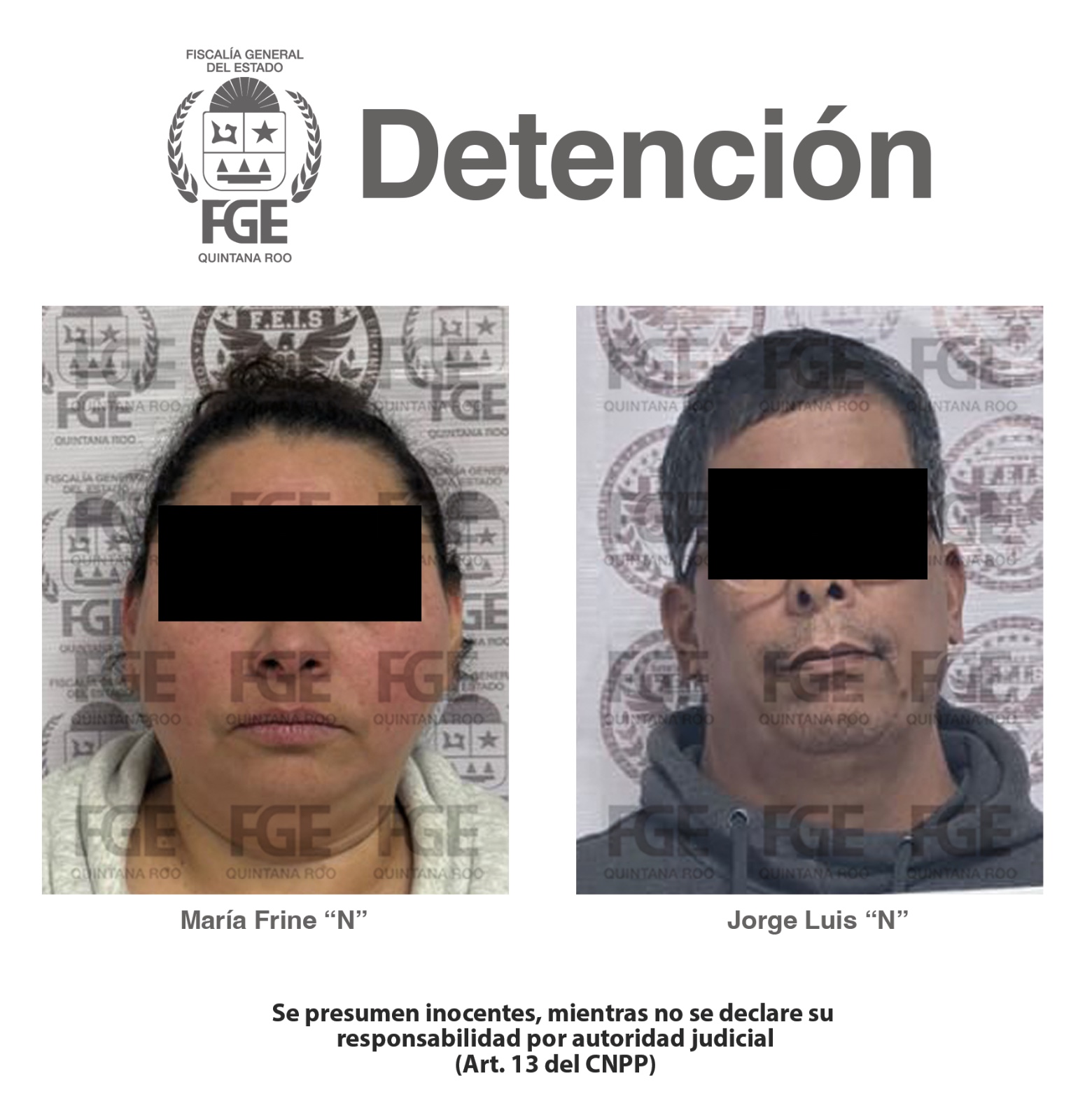 María Frine “N” y Jorge Luis “N” son investigados por el delito de extorsión.