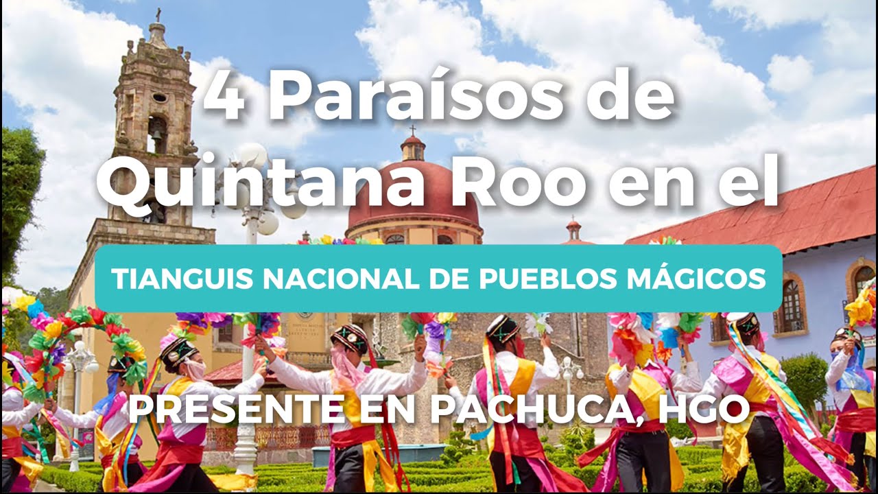 Quintana Roo presentará sus cuatro joyas al Tianguis de Pueblos Mágicos 2025, un esfuerzo clave para diversificar y fortalecer el turismo responsable en el Caribe.