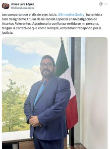 Ernestina Godoy nombra a Ulises Lara titular de la Fiscalía Especial en la FGR. Conoce los detalles de esta transición clave en la justicia federal.