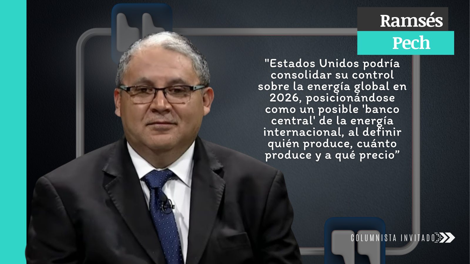 Ramsés Pech analiza la palingenesia o renacimiento del sistema energético global tras el debilitamiento militar y operativo de Irán.