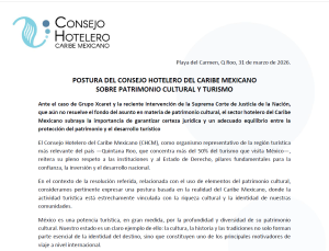 Representantes del Consejo Hotelero del Caribe Mexicano piden reglas claras para proteger el patrimonio cultural sin frenar el desarrollo económico regional.