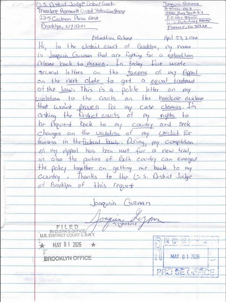 La carta de Joaquín Guzmán fue ingresada oficialmente al sistema de justicia de Estados Unidos bajo el número de documento 781.
