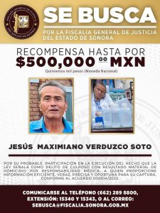 La Fiscalía General de Justicia del Estado ofrece 500 mil pesos por información sobre el paradero del médico Jesús Maximiano Verduzco Soto.