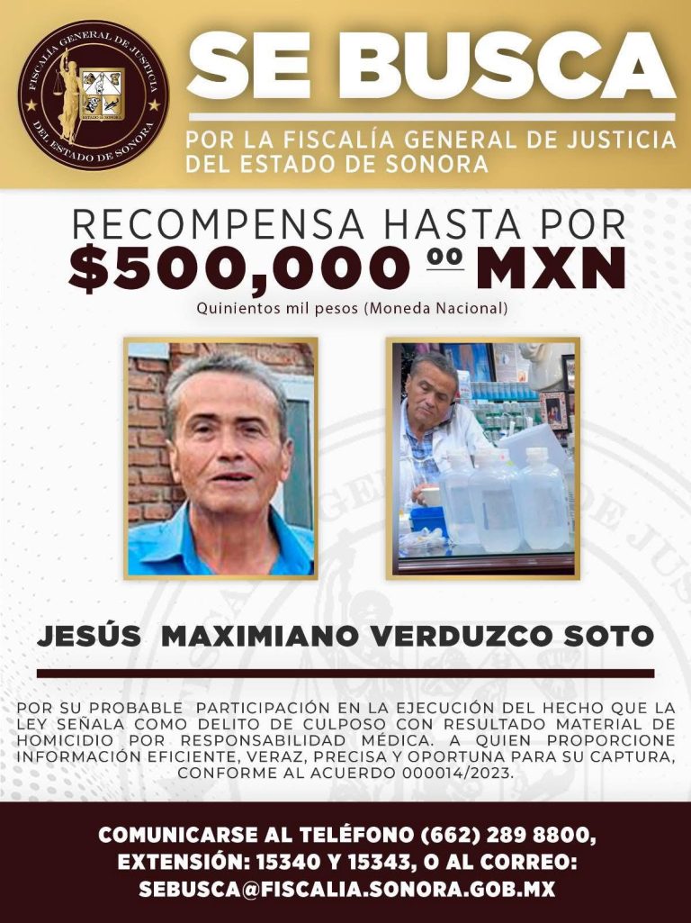 La Fiscalía General de Justicia del Estado ofrece 500 mil pesos por información sobre el paradero del médico Jesús Maximiano Verduzco Soto.