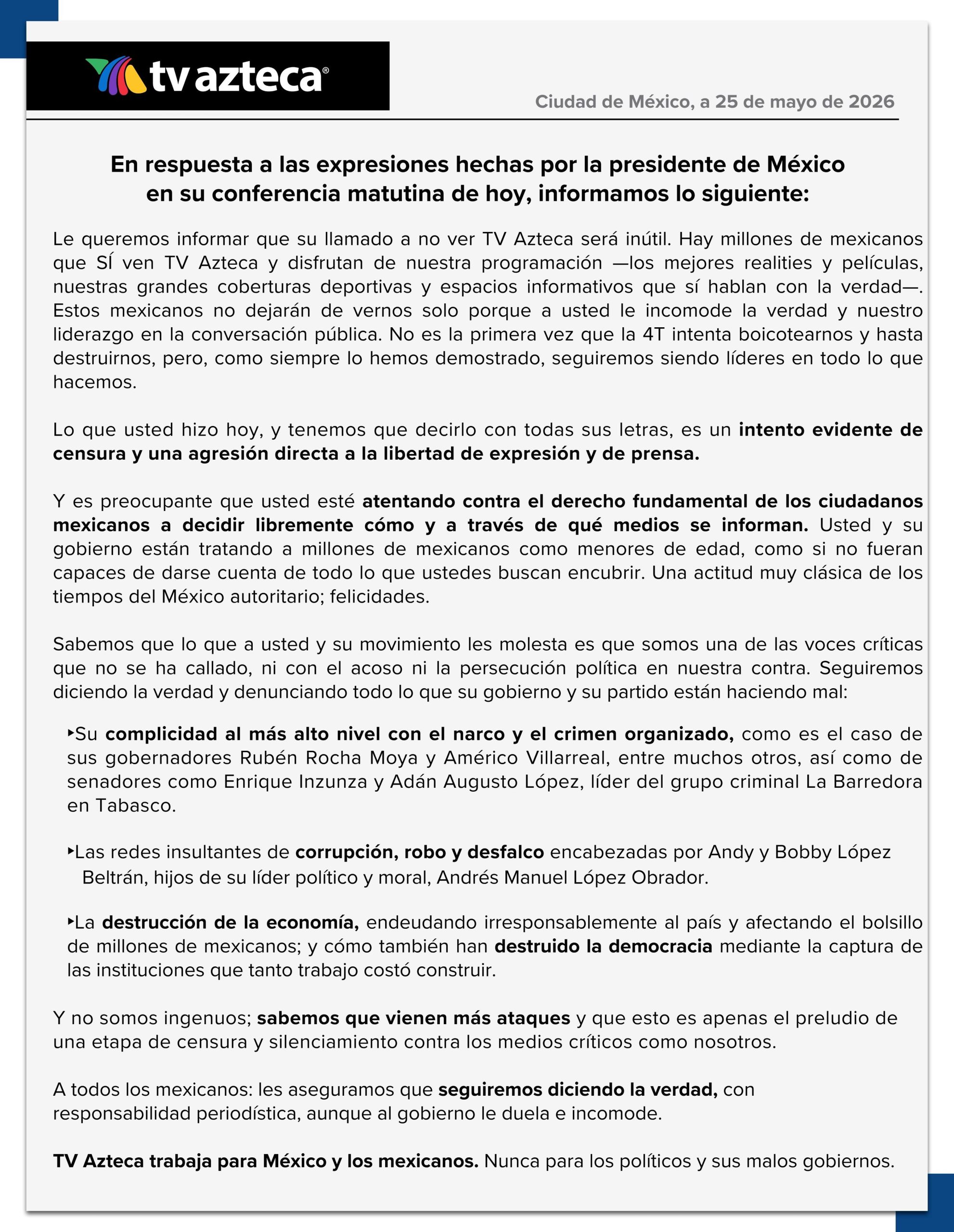 La directiva de la televisora del Ajusco emitió un fuerte pronunciamiento tras los comentarios vertidos en la conferencia matutina de este lunes.