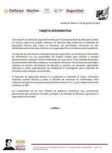 El Gabinete de Seguridad descartó la existencia de riesgos inminentes en Mexicali tras el comunicado consular.