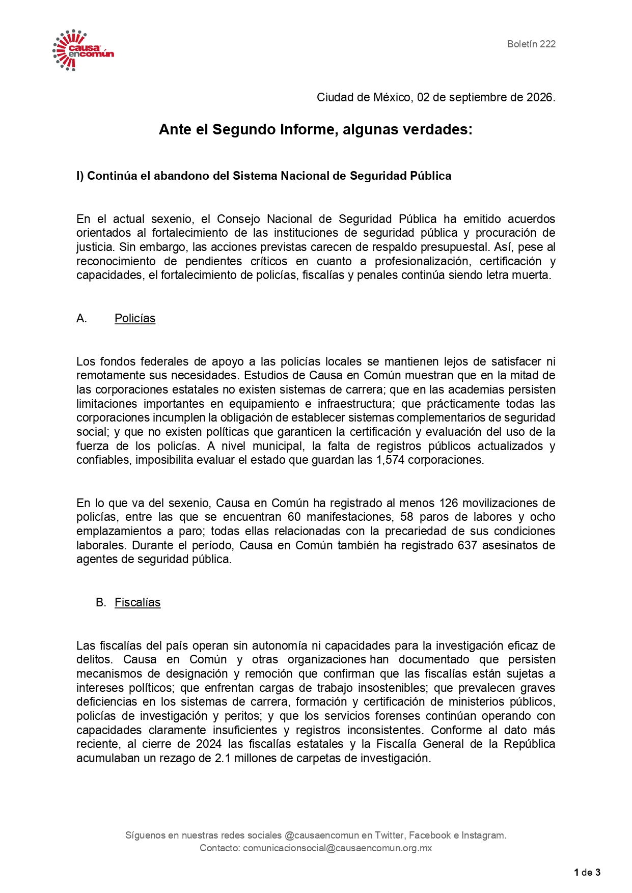 El diagnóstico de la organización civil advierte sobre la falta de presupuesto para equipar a las corporaciones policiales locales.